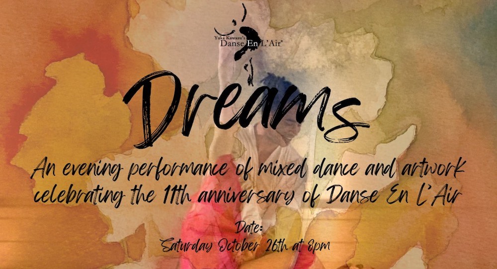 Yuka Kawazu's Danse En L'Air presents 'Dreams.'